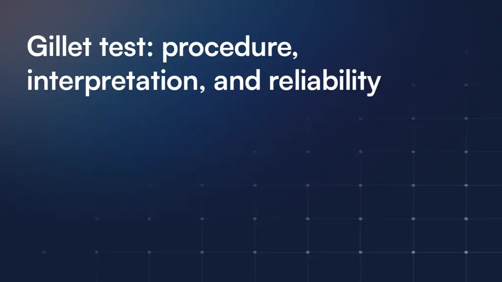 Gillet test: procedure, interpretation, and reliability