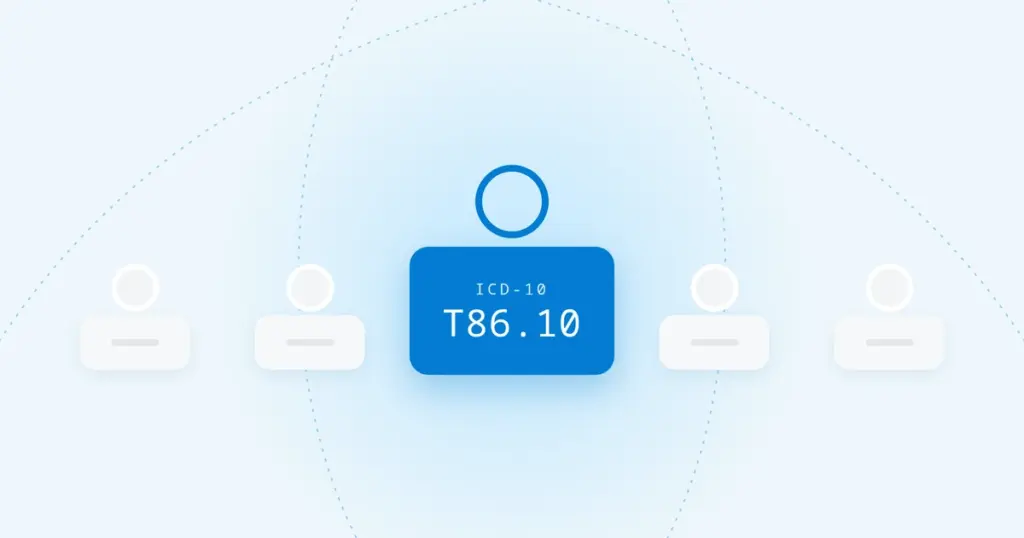 ICD-10 Code T86.10