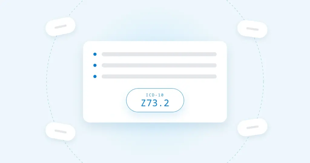 ICD-10 Code Z73.2