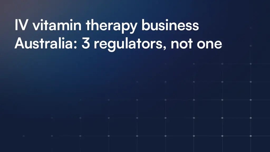 How to start an IV vitamin therapy business in Australia legally