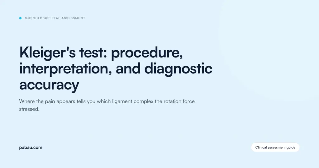 Pabau blog card: Kleiger's test, procedure, interpretation, and diagnostic accuracy
