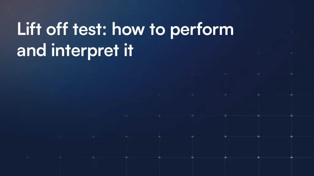 Lift off test: how to perform and interpret it