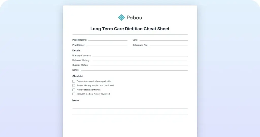 Long term care dietitian cheat sheet: Free template preview from Pabau