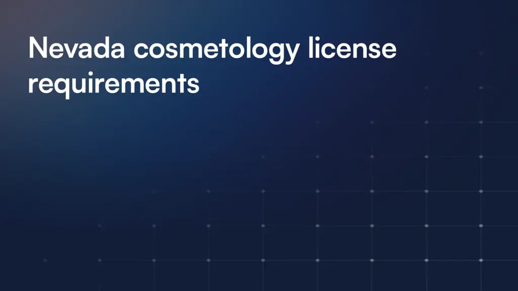Nevada cosmetology license requirements