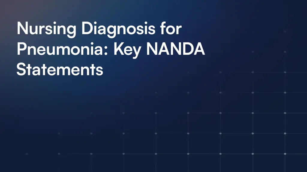 Nursing Diagnosis for Pneumonia: Key NANDA Statements