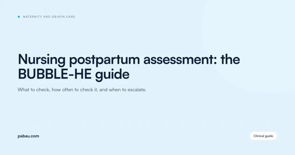 Pabau blog card: Nursing postpartum assessment, the BUBBLE-HE guide