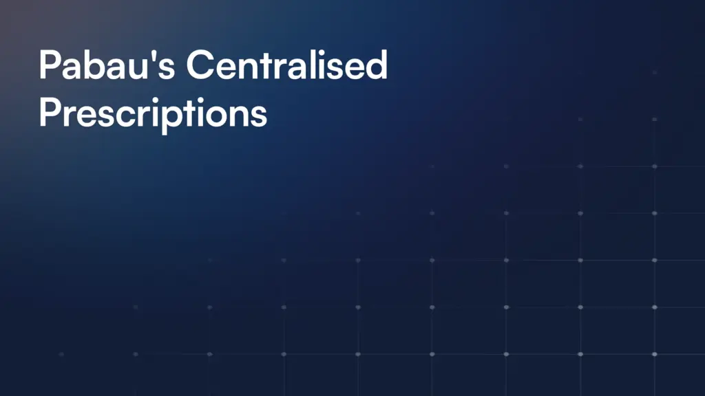 Pabau's Centralised Prescriptions
