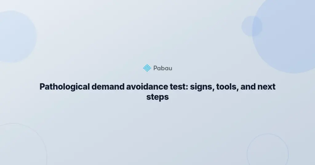 Pathological Demand Avoidance Test