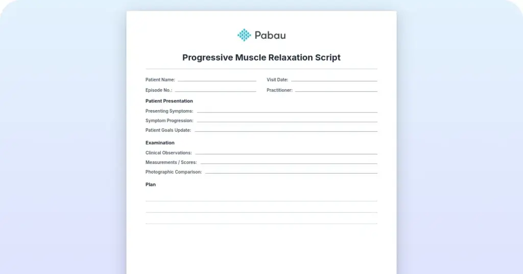 Progressive muscle relaxation script: Free downloadable template preview from Pabau