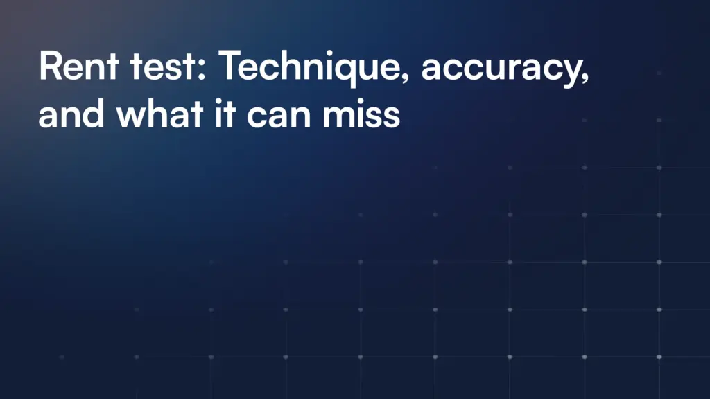 Rent test: Technique, accuracy, and what it can miss