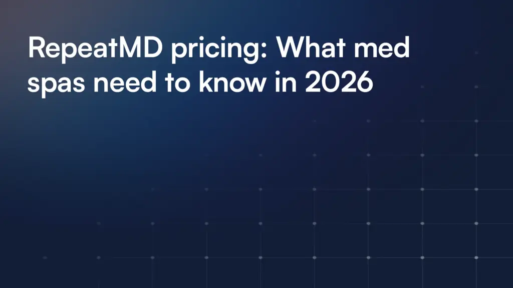 RepeatMD pricing: What med spas need to know in 2026