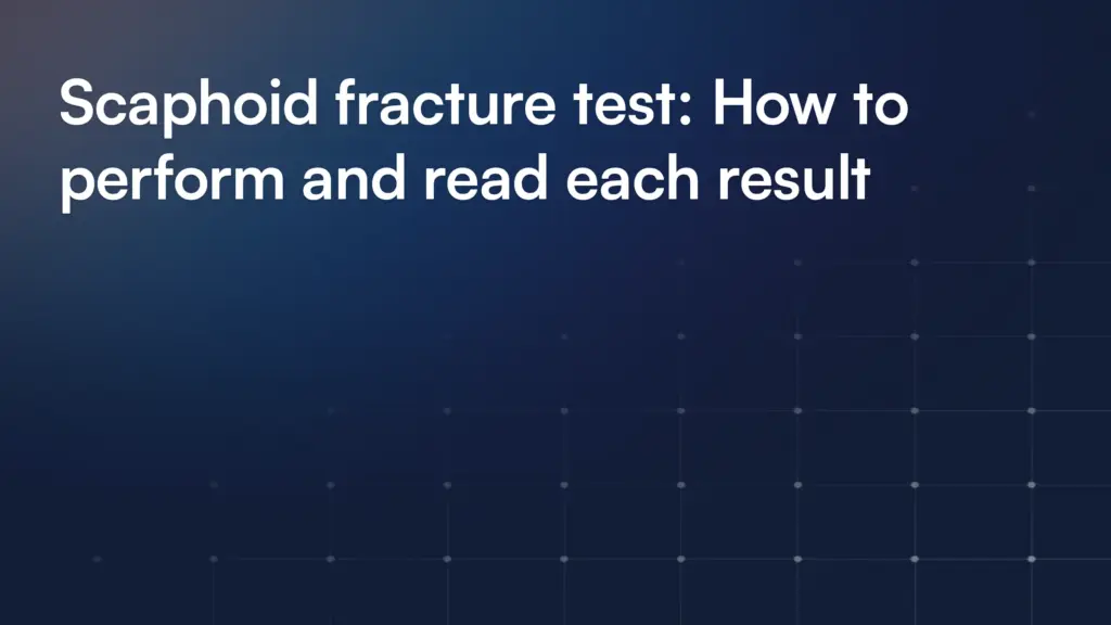Scaphoid fracture test: How to perform and read each result