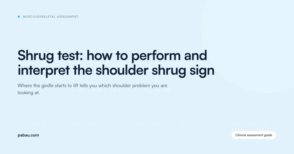 Pabau blog card: Shrug test, how to perform and interpret the shoulder shrug sign
