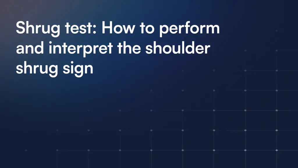 Shrug Test