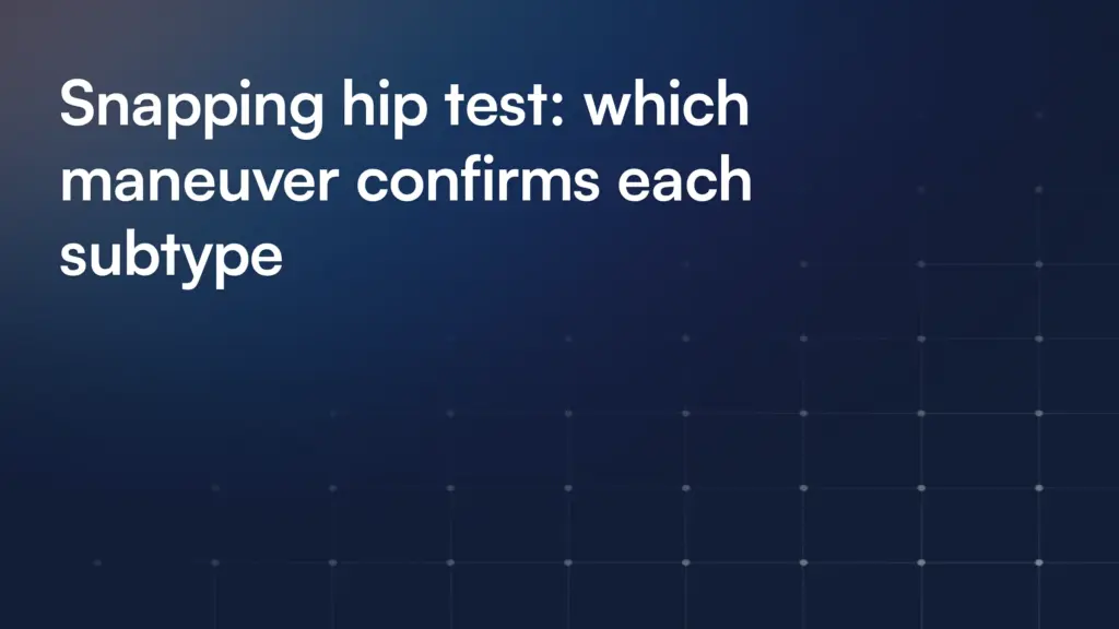 Snapping hip test: which maneuver confirms each subtype