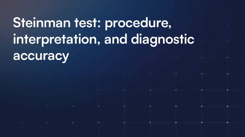 Steinman test: procedure, interpretation, and diagnostic accuracy