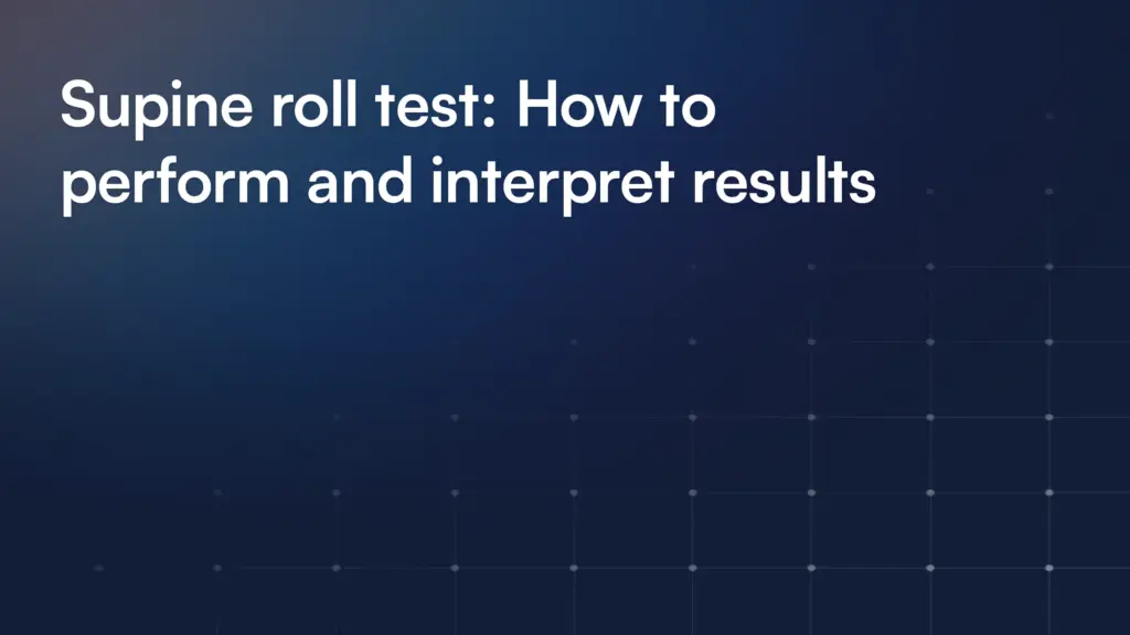 Supine roll test: How to perform and interpret results