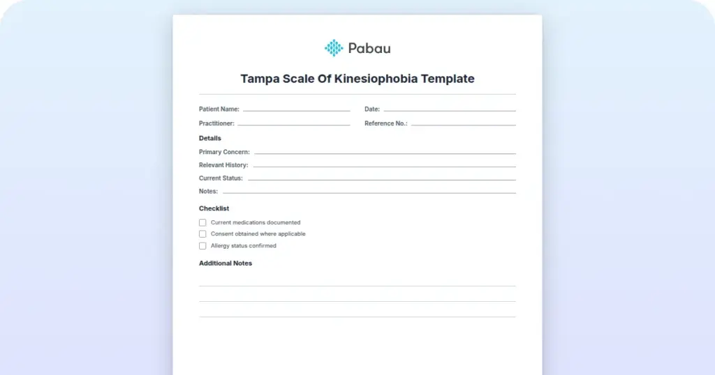 Tampa Scale Of Kinesiophobia Template preview from Pabau