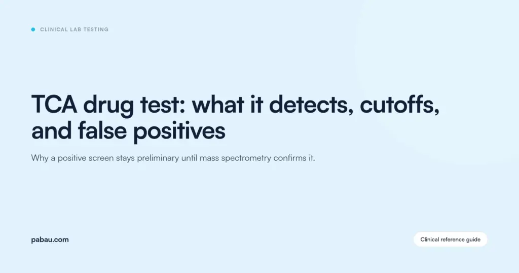Pabau blog card: TCA drug test, what it detects, cutoffs, and false positives