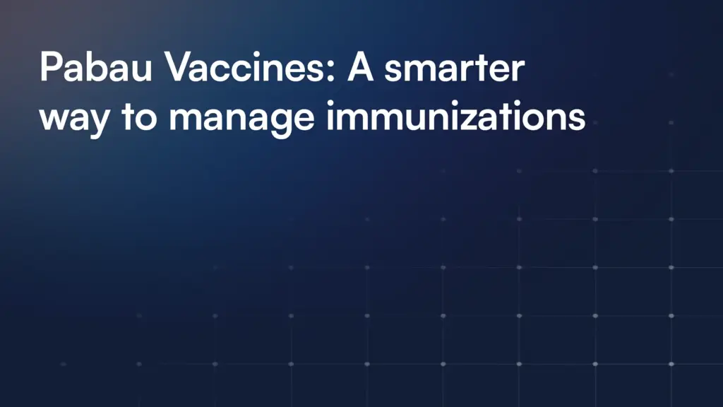 Pabau Vaccines: A smarter way to manage immunizations