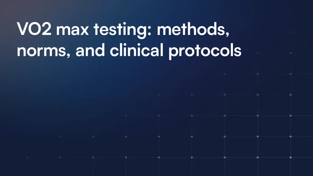 VO2 max testing: methods, norms, and clinical protocols