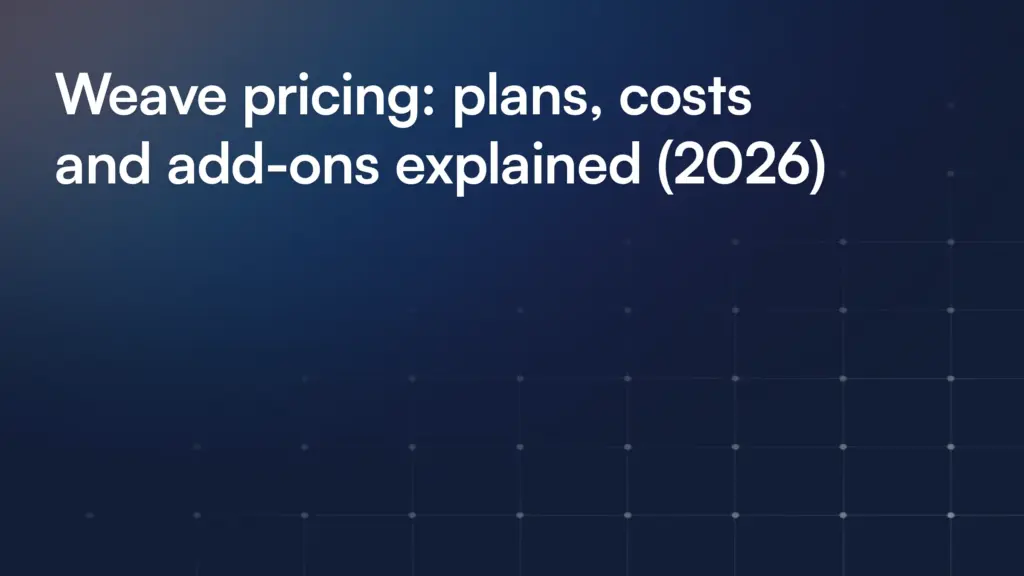 Weave pricing: plans, costs and add-ons explained (2026)