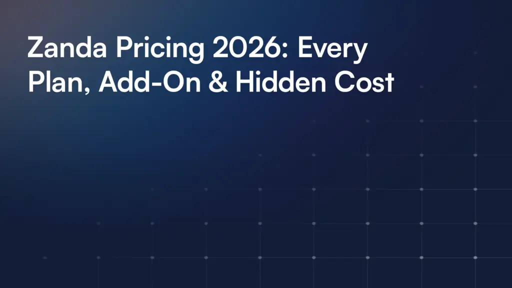 Zanda Pricing 2026: Every Plan, Add-On & Hidden Cost