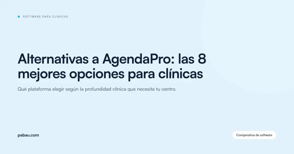 Tarjeta del blog de Pabau: Alternativas a AgendaPro: las 8 mejores opciones para clínicas