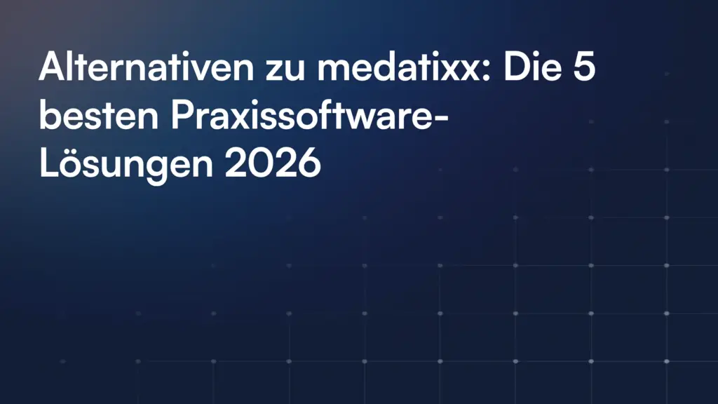 Alternativen Zu Medatixx