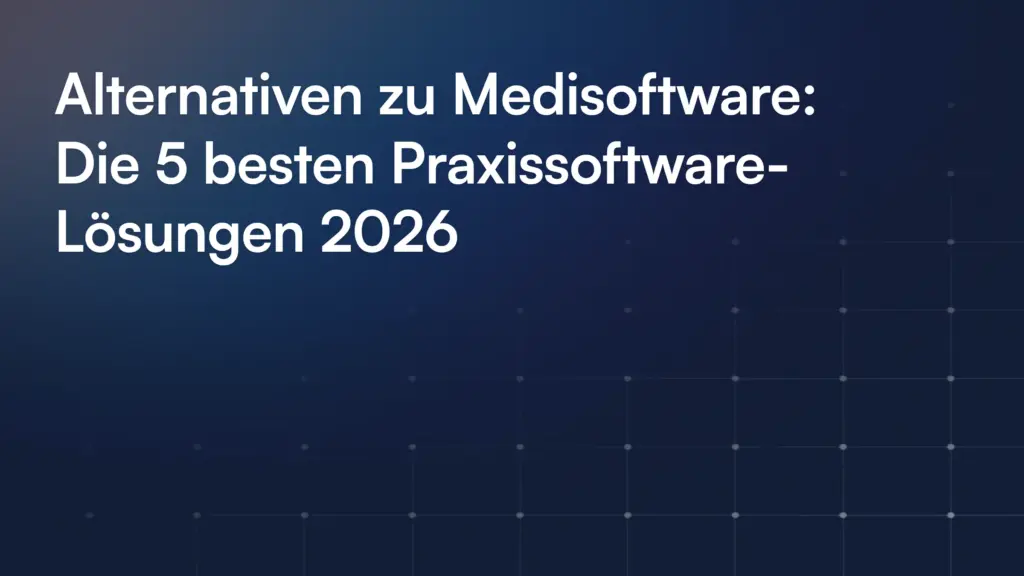 Alternativen Zu Medisoftware