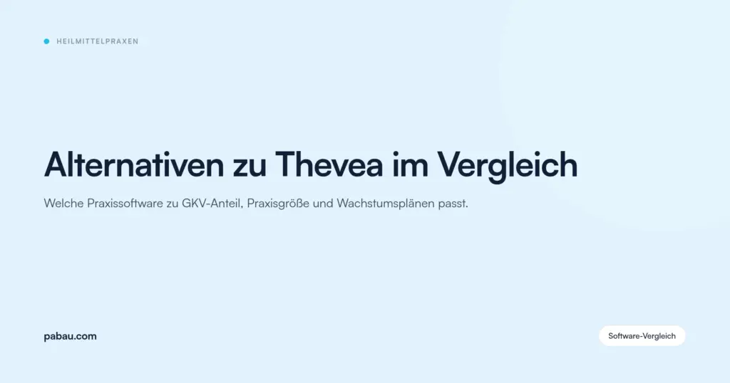 Pabau Blog-Karte: Alternativen zu Thevea im Vergleich