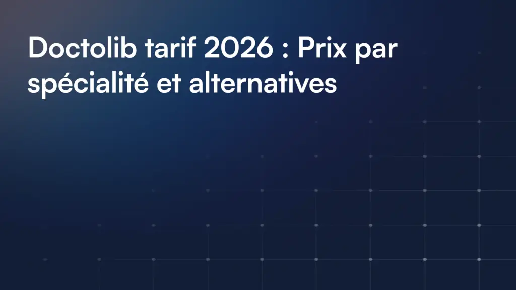 Doctolib Tarif