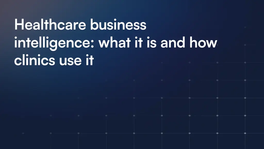 Healthcare Business Intelligence