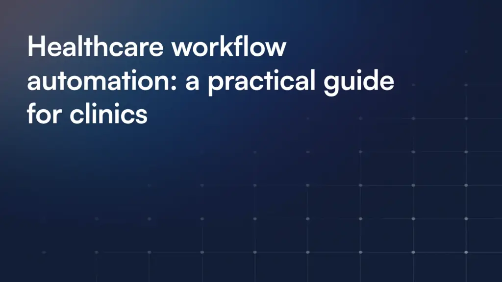 Healthcare Workflow Automation