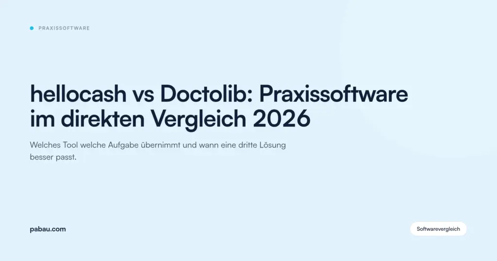 Pabau Blog-Karte: hellocash vs Doctolib: Praxissoftware im direkten Vergleich 2026