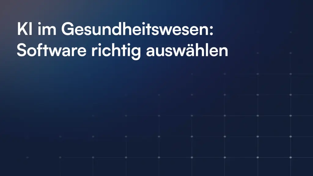 Ki Gesundheitswesen Software