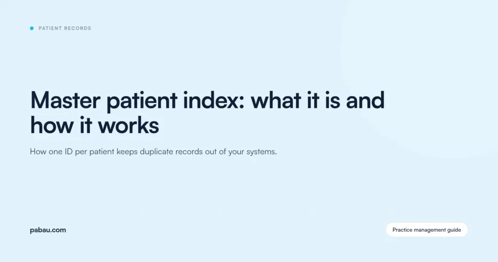 Pabau blog card: Master patient index: what it is and how it works