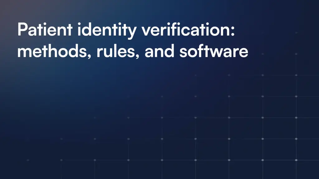 Patient Identity Verification