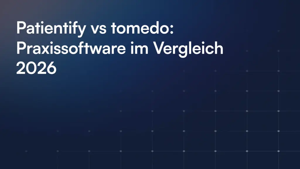 Patientify Vs Tomedo