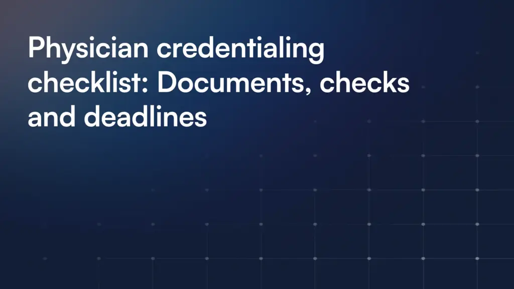 Physician Credentialing Checklist