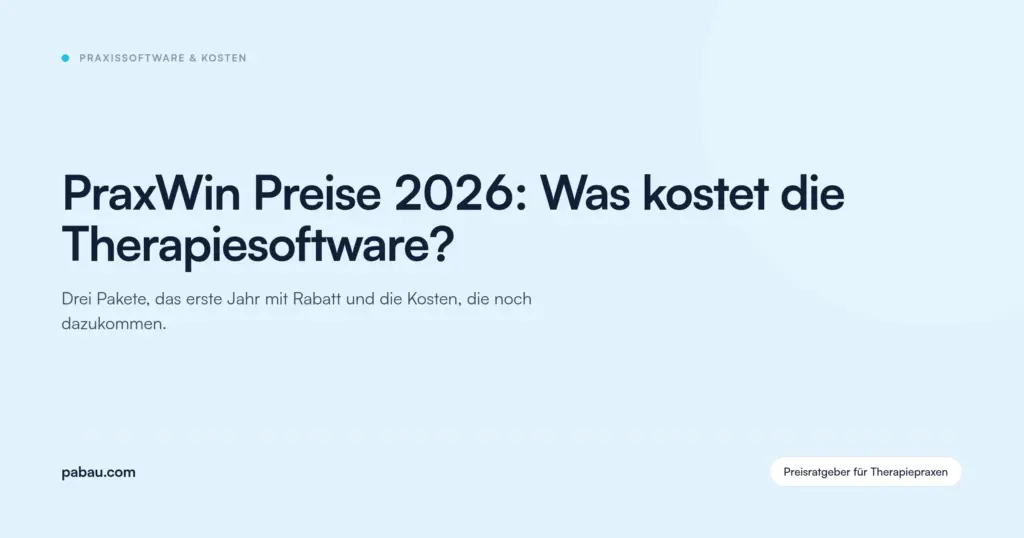 Pabau Blog-Karte: PraxWin Preise 2026: Was kostet die Therapiesoftware?