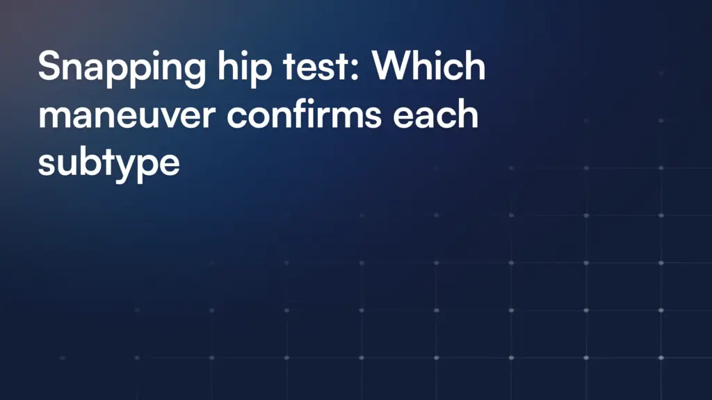 Snapping hip test: Which maneuver confirms each subtype