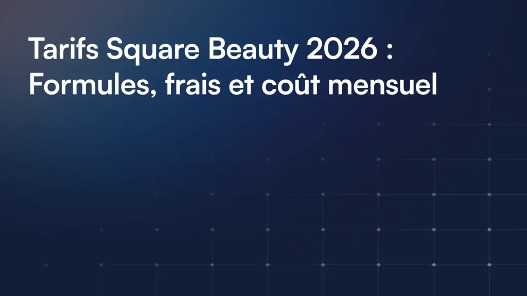 Tarifs Square Beauty
