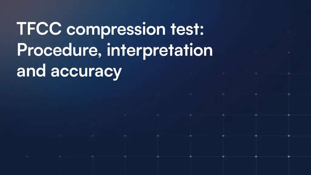 TFCC compression test: Procedure, interpretation and accuracy
