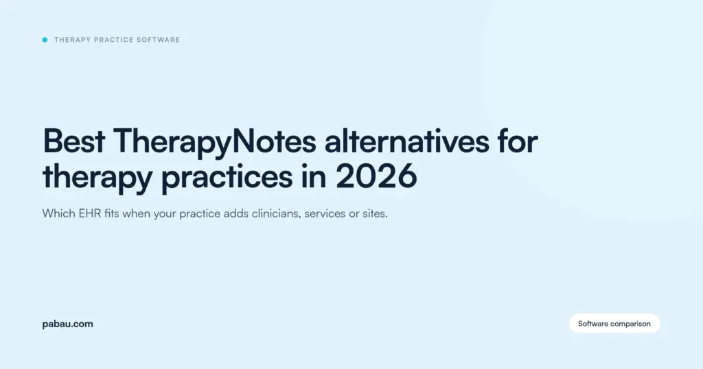 Pabau blog card: Best TherapyNotes alternatives for therapy practices in 2026